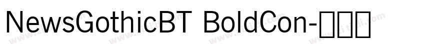 NewsGothicBT BoldCon字体转换